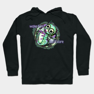 Waterbear don't care grurple Hoodie